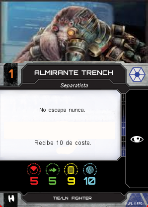 http://x-wing-cardcreator.com/img/published/Almirante Trench_Obi_0.png